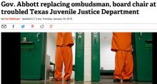 Gov. Abbott replacing ombudsman, board chair at troubled Texas Juvenile Justice Department